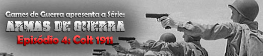 armas-de-guerra-colt-1911-chamada