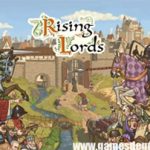 Prévia de Rising Lords – Jogo de estratégia medieval